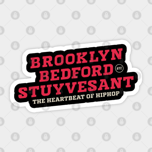 Bedford Stuyvesant Beats - Exploring the Heartbeat of Hip-Hop Sticker by Boogosh